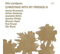 Nils Landgren Christmas With My Friends III - Nils Landgren (CD)