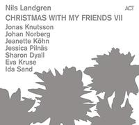 Nils Landgren Christmas With My Friends VII (CD) Album