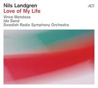 Landgren,Nils - Love of My Life (Gatefold 180g Black 2lp)