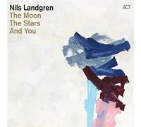 Landgren Nils - The Moon, The Stars And You