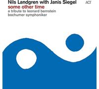Landgren Nils - Some Other Time: A Tribute To Leonard Bernstein