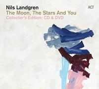 Landgren Nils - The Moon, The Stars And You (Collectors Cd + Dvd)