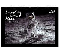 Landing On The Moon Like A Cartoon (Wandkalender 2026 DIN A2 quer), CALVENDO Monatskalender: Die Mondlandung im Comic-Stil