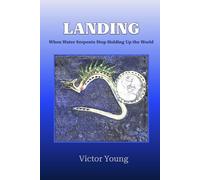 LANDING: When Water Serpents Stop Holding Up the World