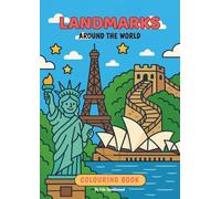 Landmarks Around The World: Colouring Book