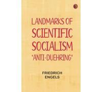 Landmarks of Scientific Socialism: "Anti-Duehring"