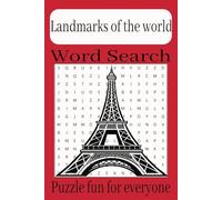 Landmarks Of The World: A Word Search Puzzle Book: Fun & Easy Word Searches! | 6x9 Inches, 110 Pages, 50+ Puzzles... Ideal Gift for Holidays, Travel, or Relaxing Downtime!"