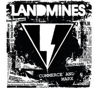 Landmines - Commerce & Marx