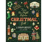 Landon Bryant 'Twas the Night Before Christmas, Y'all (Copertina rigida)