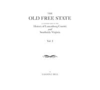 Landon C Bell Old Free State (Tascabile)