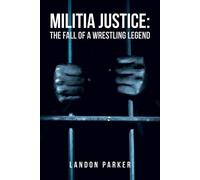 Landon Parker Militia Justice (Tascabile)