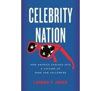 Landon Y. Jones Celebrity Nation (Copertina rigida)