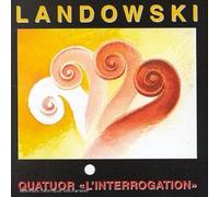 Landovski M - Quatuor A Cordes Dit 'L'interr
