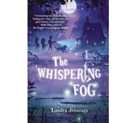 Landra Jennings The Whispering Fog (Copertina rigida)