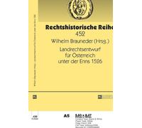 Landrechtsentwurf fuer Oesterreich unter der Enns 1526 (Copertina rigida)