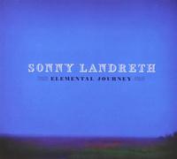 Landreth, Sonny - ELEMENTAL JOURNEY