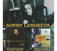 Landreth Sonny - Outward Bound & South Of I-10