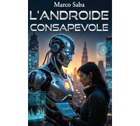 L'Androide Consapevole: Un Viaggio nel Cuore del Potere Finanziario Mondiale