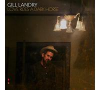 Landry, Gill - Love Rides A Dark Horse