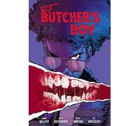 Landry Q. Walker Justin Greenwood Brad Simpson The Butcher's Boy (Tascabile)