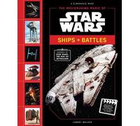 Landry Walker The Moviemaking Magic of Star Wars: Ships & Bat (Copertina rigida)