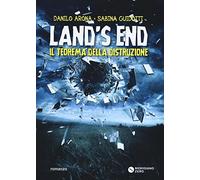 Land's end. Il teorema della distruzione