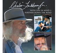 Landsborough, Charlie - With You In Mind/Further Down The Road (2 CD)