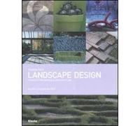 Landscape design. Progetti tra natura e architettura