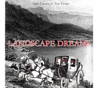 Landscape Dreams: invented by Jane and John Claudius Loudon