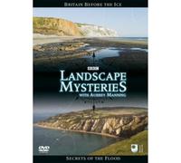 Landscape Mysteries - Britain Before the Ice & Secrets of the Flood. [DVD] [Edizione: Regno Unito]