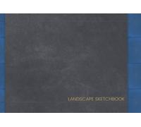 Landscape Sketchbook: Wide Area Drawing Pad | Landscape And Garden Design Sketchbook | Great For Comic Book | For Kids, Adults, and Professional Artists | V16