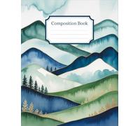 Landscape Watercolor Nature Notebook: 120 Pages Composition Book, with Warmcozy Cover Design, suitable for Creative Writing, Drawing, Writers, Girls, ... Design, suitable for Creative Writing, Dra