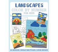 Landscapes Color By Numbers Book for Kids: Big and Easy Coloring Book by Numbers for Kids