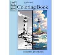 Landscapes Coloring Book Series: Seaside Lighthouses