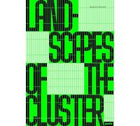 Landscapes of the Cluster: A Spatial Approach to Ports