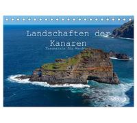 Landschaften der Kanaren - Traumziele für Wanderer (Tischkalender 2026 DIN A5 quer), CALVENDO Monatskalender: Die drei Kanareninseln La Palma, La Gomera und Teneriffa bieten traumhafte Wandertouren.