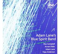 Lane, Adam - Blue Spirit Band