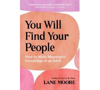 Lane Moore You Will Find Your People (Tascabile)