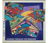 Lane, Nate - Looking Through The Windows