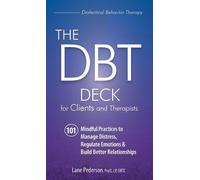 Lane Pederson The Dbt Deck for Clients and Therapists (Cards)