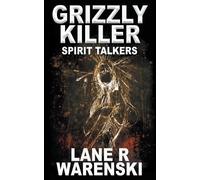 Lane R Warenski Grizzly Killer (Tascabile) Grizzly Killer