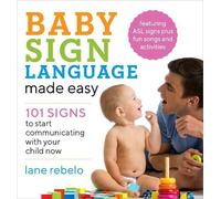Lane Rebelo Baby Sign Language Made Easy (Tascabile) Baby Sign Language Guides