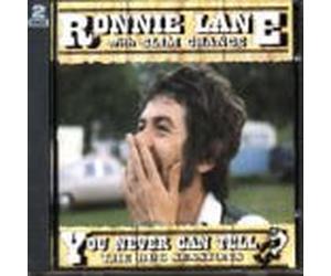 Lane,Ronnie & Slim Chance - You Never Can Tell