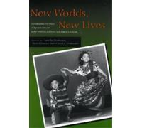 Lane Ryo Hirabayashi New Worlds, New Lives (Copertina rigida) Asian America