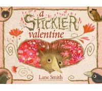 Lane Smith A Stickler Valentine (Copertina rigida)
