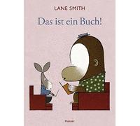 Lane Smith Das ist ein Buch (Copertina rigida)