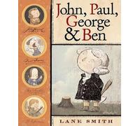 Lane Smith John, Paul, George & Ben (Copertina rigida)