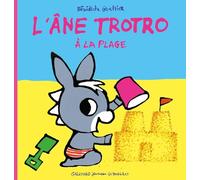 L'âne Trotro à la plage: L'ane Trotro a la plage