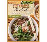 Lane White Vietnamese Cookbook (Copertina rigida) Asian Cookbook