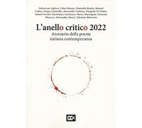 L'anello critico 2022. Annuario della poesia contemporanea